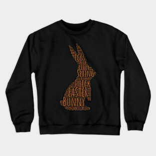 Cute Chocolate Bunny Easter Words Crewneck Sweatshirt